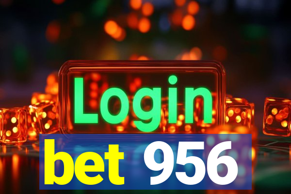 bet 956